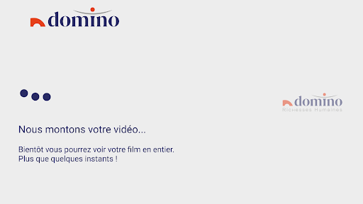 DOMINO RH Vidéo Screen 3