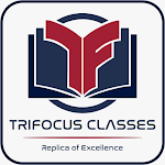 Cover Image of ดาวน์โหลด TRIFOCUS CLASSES  APK