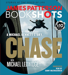 Icoonafbeelding voor Chase: A BookShot: A Michael Bennett Story