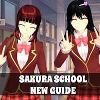 Guide Sakura School New Tips 2021