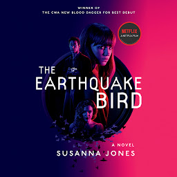 Icon image The Earthquake Bird: A Novel