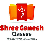 Shree Ganesh Classes