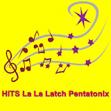 HITS La La Latch Pentatonix icon