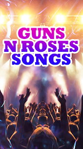 Guns N Roses Songs