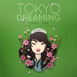 Icon image Tokyo Dreaming: A Novel