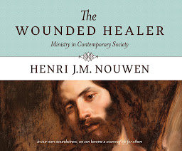 Icon image The Wounded Healer: Ministry in Contemporary Society