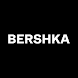 BERSHKA: Fashion & trends - Androidアプリ