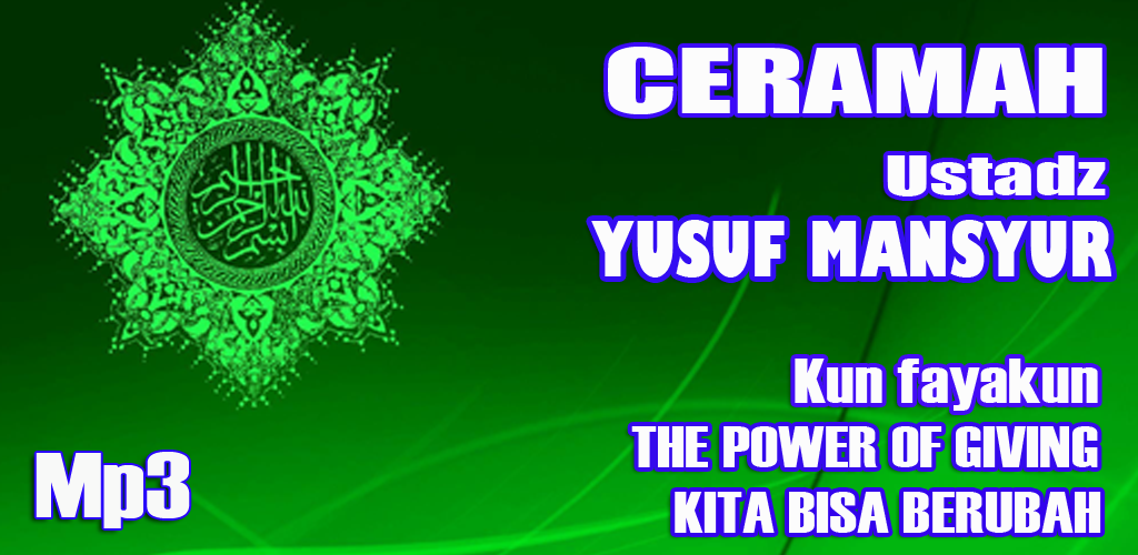 Download Ceramah Ustadz Yusuf Mansyur Kun Fayakun Free For Android Ceramah Ustadz Yusuf Mansyur Kun Fayakun Apk Download Steprimo Com