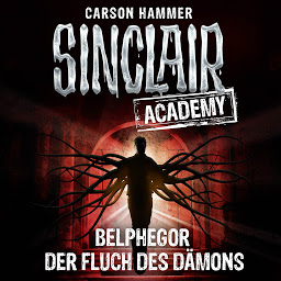 图标图片“John Sinclair, Sinclair Academy, Folge 1: Belphegor - Der Fluch des Dämons”