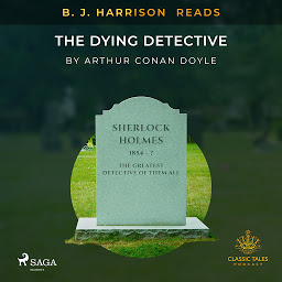 Icoonafbeelding voor B. J. Harrison Reads The Dying Detective