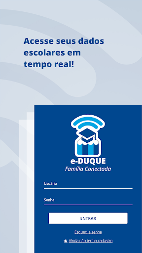 Android application e-Duque - Família Conectada screenshort