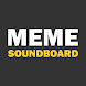Dank Meme Soundboard 2020