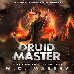 Obraz ikony: Druid Master: A Druidverse Urban Fantasy Novel