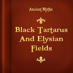 Icon image Black Tartarus And Elysian Fields