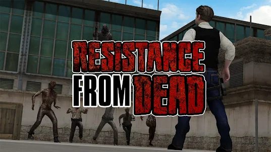 Resistance From Dead