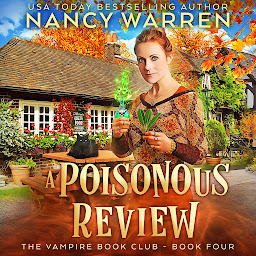 Icon image A Poisonous Review: A Paranormal Women's Fiction Cozy Mystery