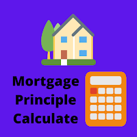 Calculator for Mortgage - Mortgage Calculator