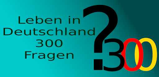 Leben in Deutschland 300Fragen - Apps on Google Play