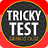 The Genius Quiz : Tricky Test