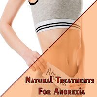 Natural Treatments For Anorexia