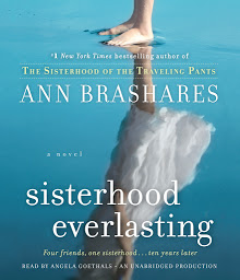 Icon image Sisterhood Everlasting (Sisterhood of the Traveling Pants): A Novel