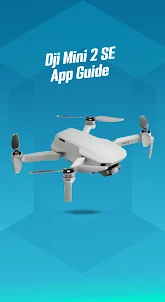 Dji Mini 2 SE App Guide