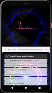 DJ Tragedi Kamar Mandi Mahesa