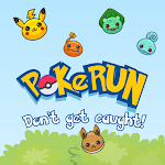 Cover Image of ダウンロード PokéRun: Don't Get Caught!  APK