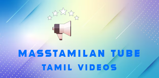 MassTamilan Tube - Tamil