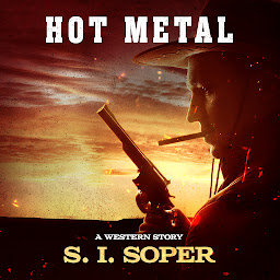 Icon image Hot Metal: A Western Story