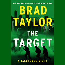 Simge resmi The Target: A Taskforce Story, Featuring an Excerpt from Ring of Fire