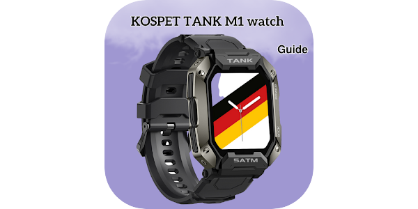 KOSPET TANK M1 watch Guide Apps on Google Play