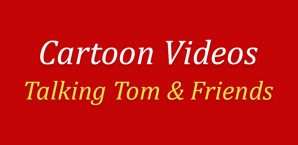 Download Cartoon Videos - Talking Tom Funny Videos Free for Android -  Cartoon Videos - Talking Tom Funny Videos APK Download 