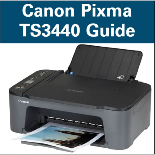 Canon Pixma TS3440 Guide