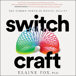 Obraz ikony: Switch Craft: The Hidden Power of Mental Agility