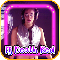 Dj death bed remix offline
