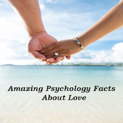 Amazing Psychology Facts About Love