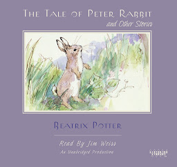 Icon image The Tale of Peter Rabbit and Other Stories