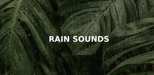 Rain Sounds For Sleep
