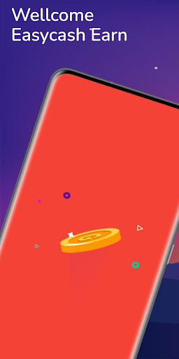 Android application Easycash Earn - Easy Way Earn screenshort