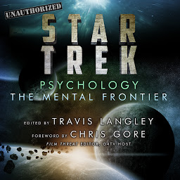 Icon image Star Trek Psychology: The Mental Frontier