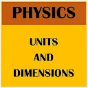Physics Units And Dimensions 