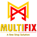 Multifix | A One Stop Solutio