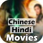 Cover Image of Скачать Hindi Chinese Movies 2020  APK