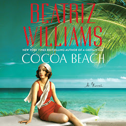 Icon image Cocoa Beach: A Novel