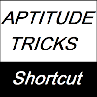 Aptitude Tricks Shortcut Guide - Become Expert !