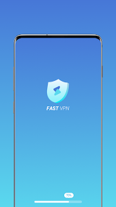 Fast VPN - Speed Fast