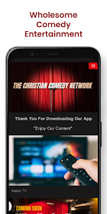 THE CHRISTIAN COMEDY NETWORK