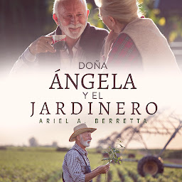 Icon image Doña Angela y el jardinero