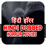 Cover Image of Herunterladen Hindi Dubbed Horror Movies  APK